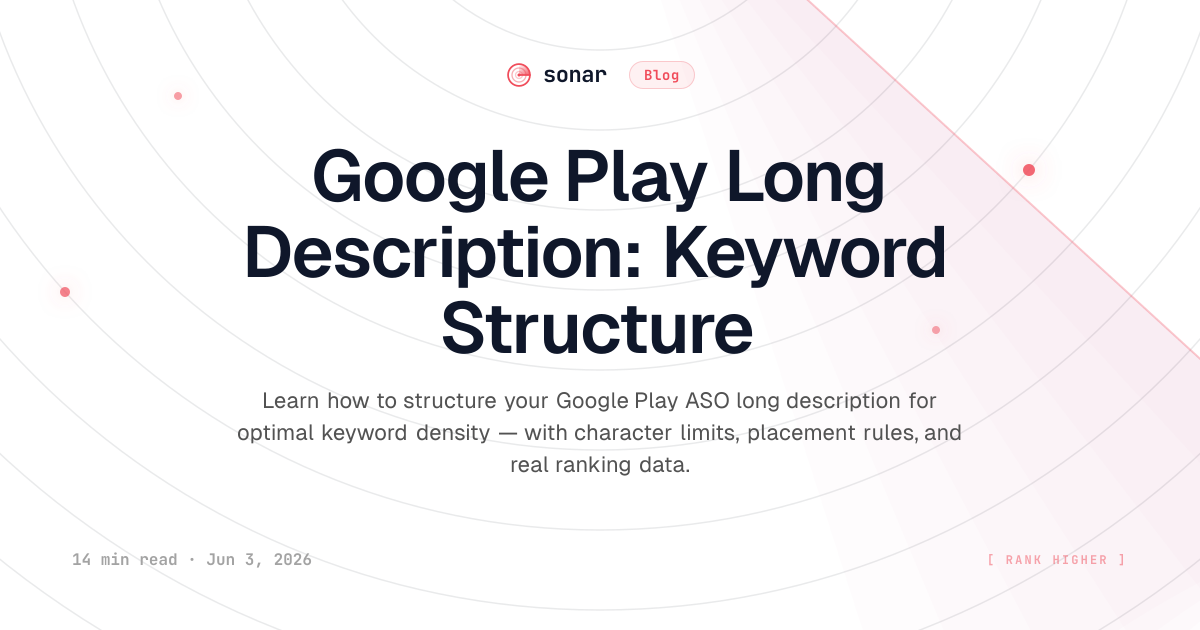 Google Play Long Description: Keyword Structure | Sonar Blog